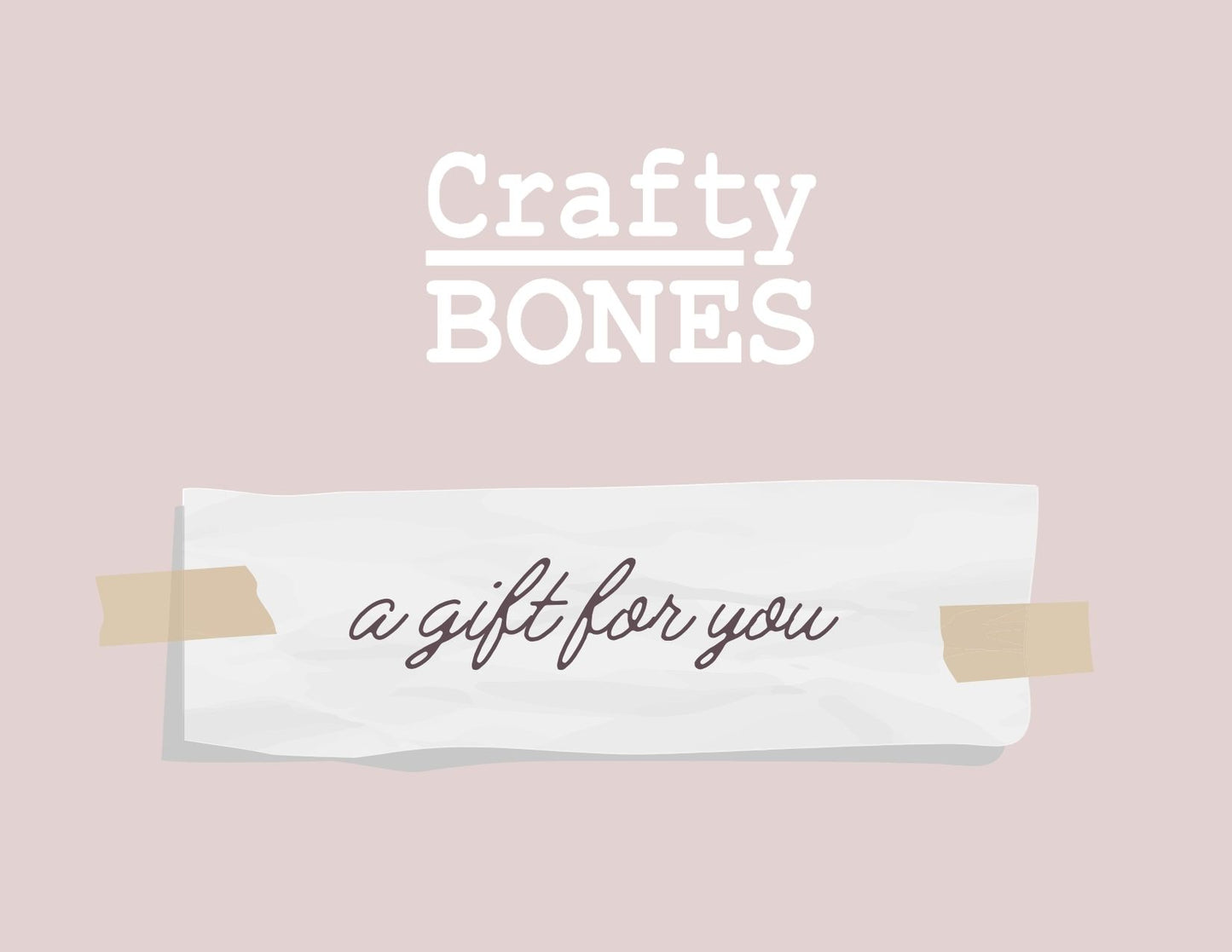 Crafty Bones Shop Gift Card