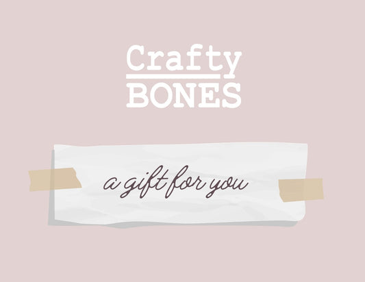 Crafty Bones Shop Gift Card